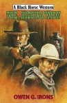 Highwaymen - Owen G. Irons