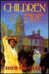 Children of the Fire - Harriette Gillem Robinet