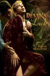 A Devil's Own Luck - Rowan McAllister