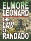 The Law At Randado - Elmore Leonard