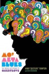 Mo' Meta Blues: The World According to Questlove - Questlove