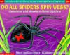 Do All Spiders Spin Webs?: Questions and Answers about Spiders - Melvin A. Berger, Roberto Osti, Gilda Berger