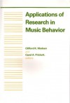 Applications of Research in Music Behavior - Clifford K. Madsen