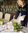 Martha's Entertaining: [A Year of Celebrations] - Martha Stewart