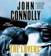 The Lovers: A Thriller (Audio) - John Connolly, Jay O. Sanders