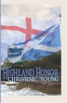 Highland Honor - Christine Young