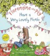 Florentine and Pig Have a Very Lovely Picnic. Eva Katzler - Eva Katzler