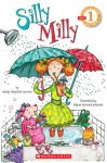 Silly Milly (Scholastic Reader Level 1) - Wendy Cheyette Lewison, Nadine Bernard Westcott