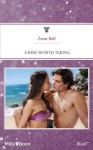 Mills & Boon : A Risk Worth Taking - Zana Bell