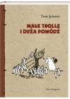 Małe trolle i duża powódź - Tove Jansson