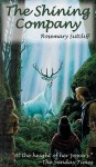 The Shining Company (Other Format) - Rosemary Sutcliff, Johanna Ward