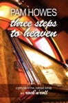 Three Steps to Heaven - Pam Howes