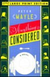 Anything Considered (Random House Large Print) - Peter Mayle