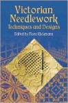 Victorian Needlework: Techniques and Designs - Flora Klickmann, Flora Klickmann