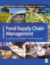 Food Supply Chain Management - Jane Eastham, Liz Sharples, Stephen Ball