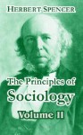 The Principles Of Sociology, Vol. 2 - Herbert Spencer