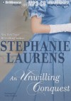 An Unwilling Conquest - Nellie Chalfant, Stephanie Laurens