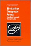 Bile Acids as Therapeutic Agents: From Basic Science to Clinical Practice - G. Paumgartner