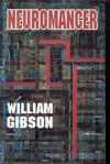 Neuromancer (Sprawl Trilogy, #1) - William Gibson