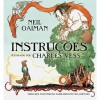 Instruções: Tudo que Você Precisa Saber Durante sua Jornada - Neil Gaiman