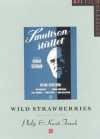 Wild Strawberries - Philip French, Kersti French