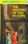 The Mystery of the 99 Steps (Nancy Drew, #43) - Carolyn Keene