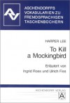 To Kill a Mockingbird. Vokabularien. - Ingrid Ross, Ulrich Fiss, Harper Lee Lee