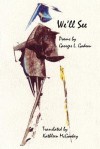 We'll See - Georges L. Godeau, Kathleen McGookey