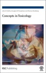 Concepts in Toxicology - John H. Duffus, Douglas M. Templeton, Monica Nordberg, IUPAC / The International Union of Pure and Applied Chemistry., International Union of Pure and Applied Chemists, John W Lorimer