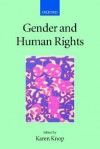 Gender and Human Rights - Karen Knop