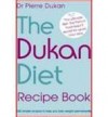 The Dukan Diet Recipe Book (UK Import) - Pierre Dukan