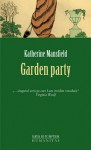 Garden Party - Antoaneta Ralian, Katherine Mansfield