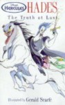 Hades: The Truth at Last - Nancy E. Krulik, Gerald Scarfe