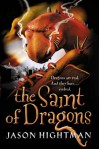 The Saint of Dragons (Simon St George #1) - Jason Hightman