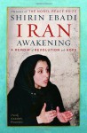 Iran Awakening - Shirin Ebadi