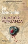 La mejor venganza - Joe Abercrombie, Martín Lalanda, Javier (Traductor/a), Martín Lalanda, Javier