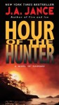 Hour Of The Hunter - J.A. Jance