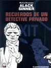 Recuerdos de un detective privado - Carlos Sampayo, José Muñoz