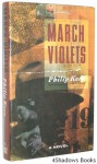 March Violets - Philip Kerr