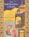 The Sufi Doctrine of Rumi (Spiritual Masters. East & West) - William C. Chittick, Seyyed Hossein Nasr