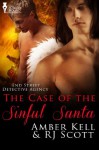 The Case of the Sinful Santa (End Street Detective Agency #4) - Amber Kell, RJ Scott