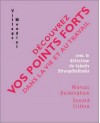 Découvrez Vos Points Forts Dans La Vie Et Au Travail - Marcus Buckingham, Donald O. Clifton