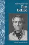 Conversations with Don Delillo - Don DeLillo, Thomas DePietro