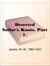 Deserted Sailor's Knots, Part 1. - William Wymark Jacobs