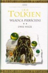 Dwie Wieże ( Władca Pierścieni #2 ) - Maria Skibniewska, J.R.R. Tolkien