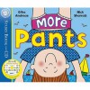 More Pants - Giles Andreae, Nick Sharratt