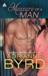 Measure of a Man - Adrianne Byrd