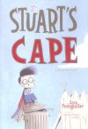 Stuart's Cape - Sara Pennypacker