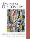 Engines of Discovery: A Century of Particle Accelerators - Andrew M Sessler, Edmund Wilson