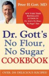 No Flour, No Sugar Diet - Peter Gott